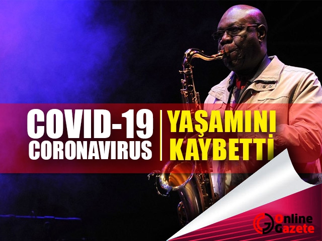 Efsane saksofon sanatçısı Emmanuel N'Djoke Dibango, corona virüs nedeniyle hayatını kaybetti