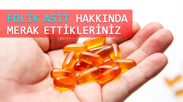 Folik Asit Nedir? Folik Asit Kaç Olmalı? Yüksekliği Ve Düşüklüğü Nedenleri