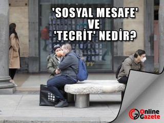 Koronavirüs: 'Sosyal mesafe' ve 'tecrit' nedir?